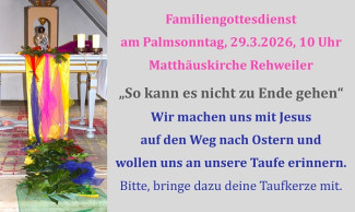 Einladung aller Generationen zum Familiengottesdienst am Palmsonntag